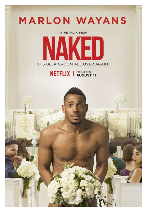 Exclusive: Watch Marlon Wayans, Regina Hall In Netflixs Naked。